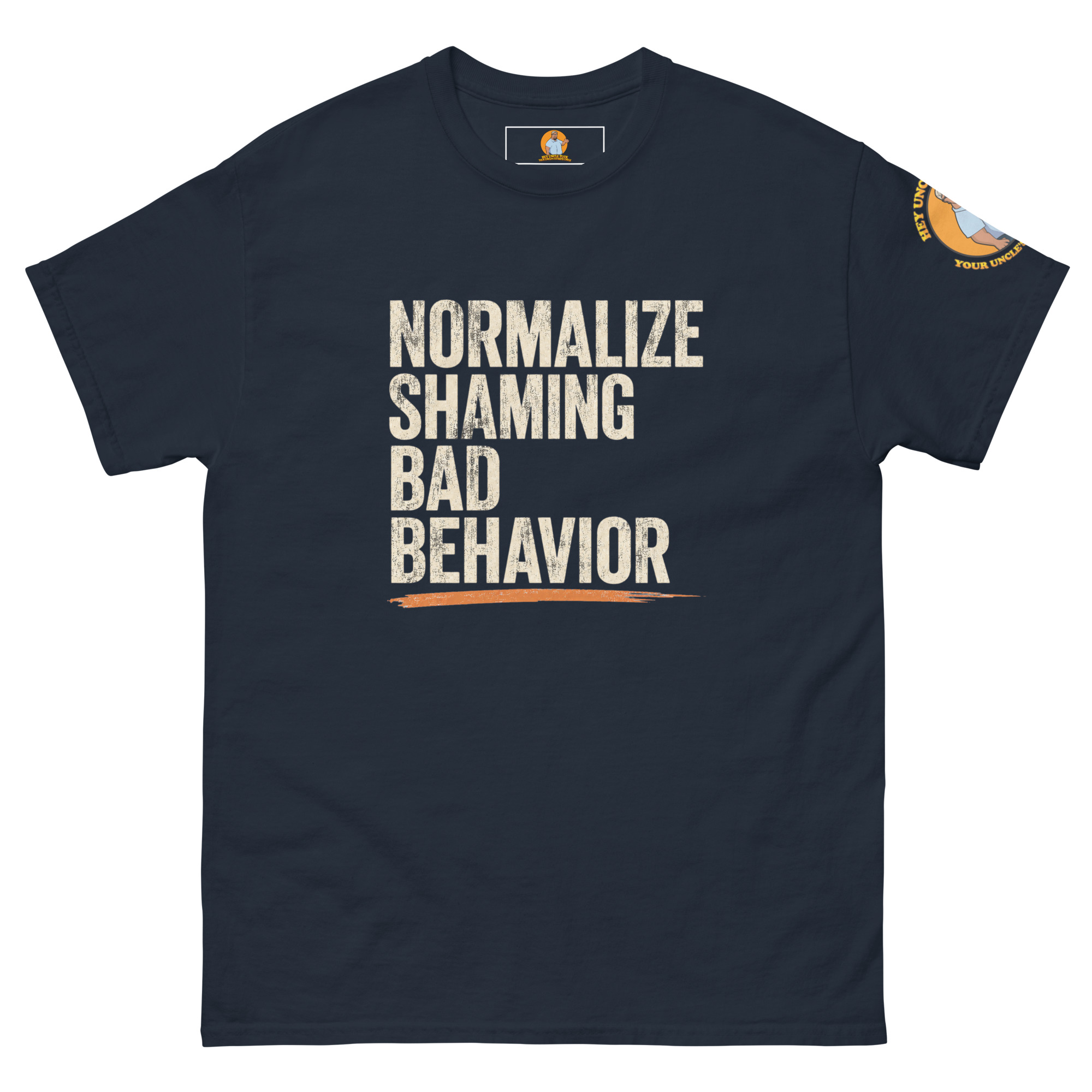 Official "Normalize Shaming Bad Behavior™" Tee - Image 5
