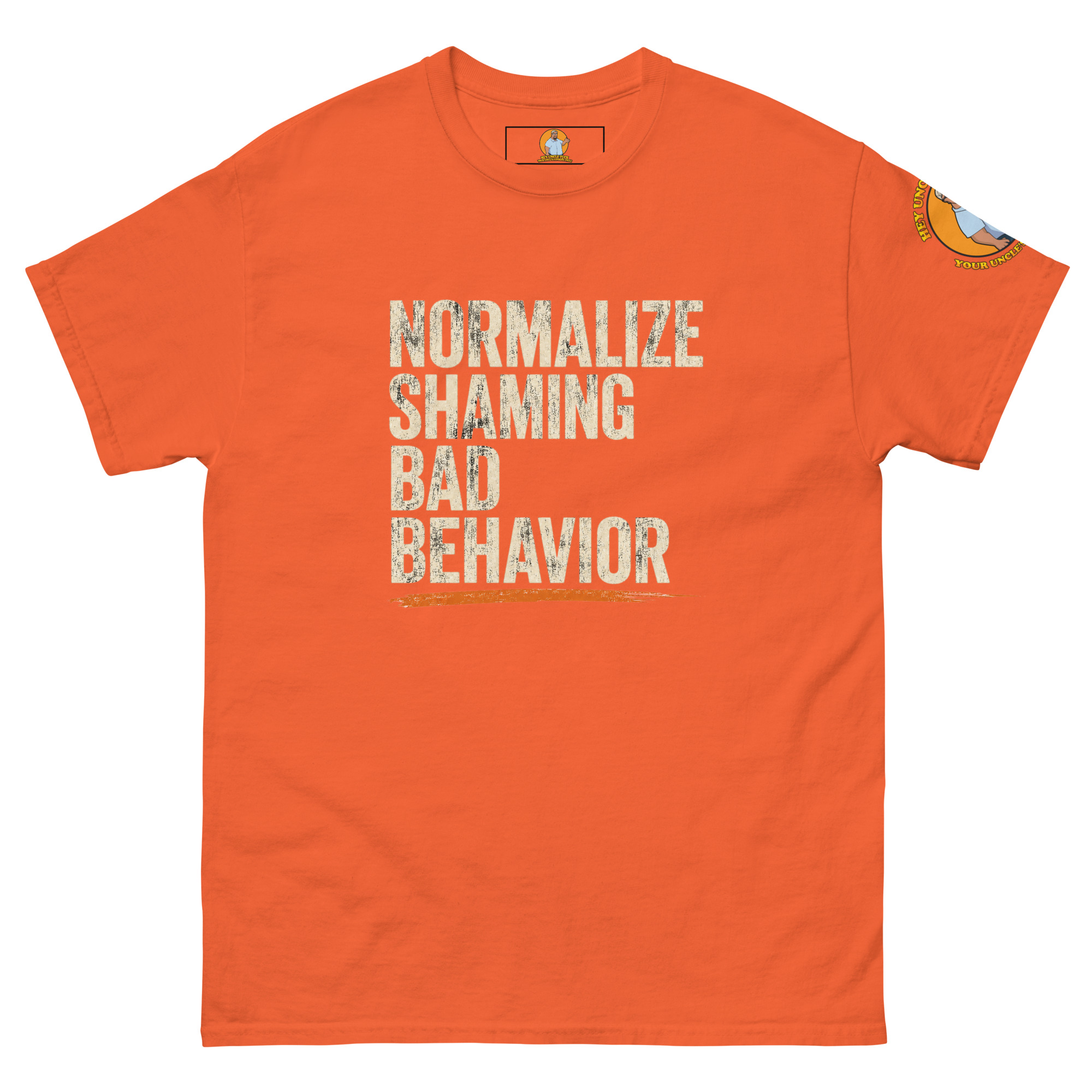 Official "Normalize Shaming Bad Behavior™" Tee - Image 13