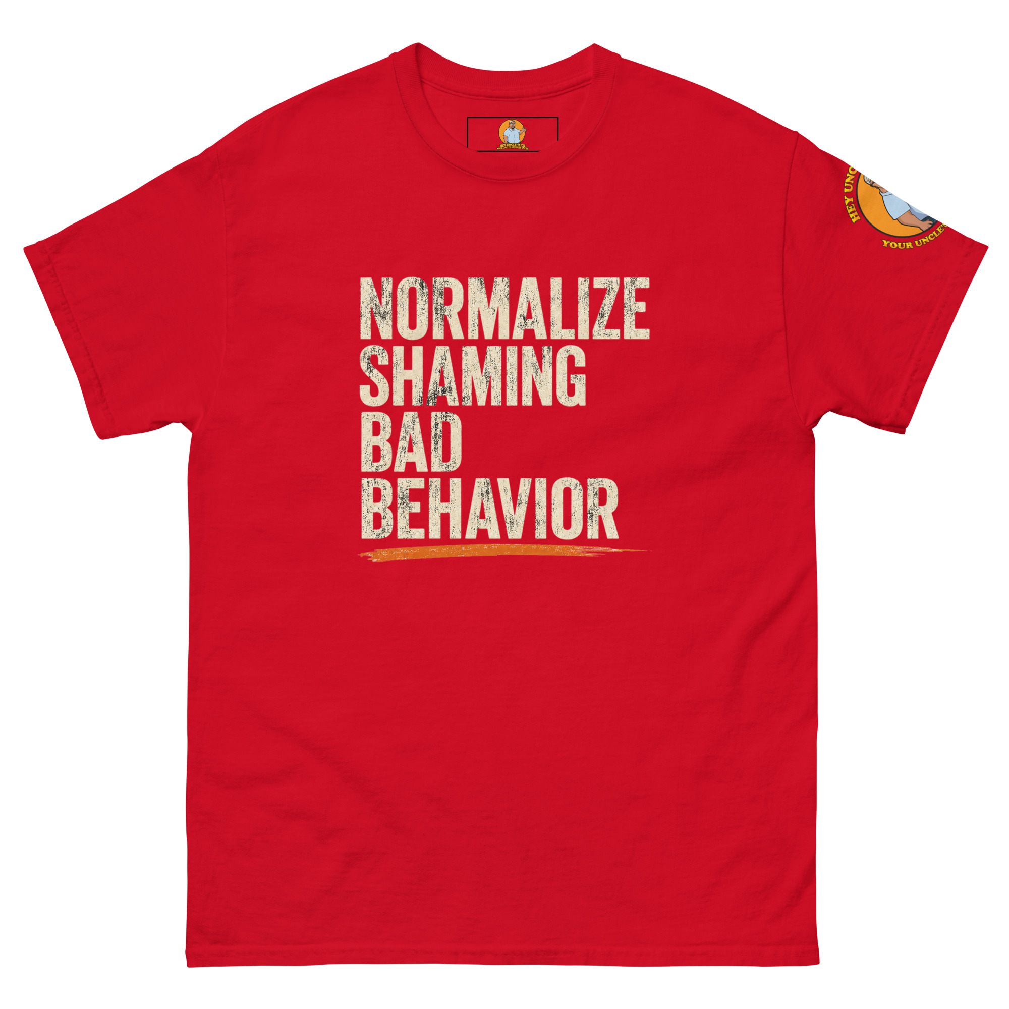 Official "Normalize Shaming Bad Behavior™" Tee - Image 7