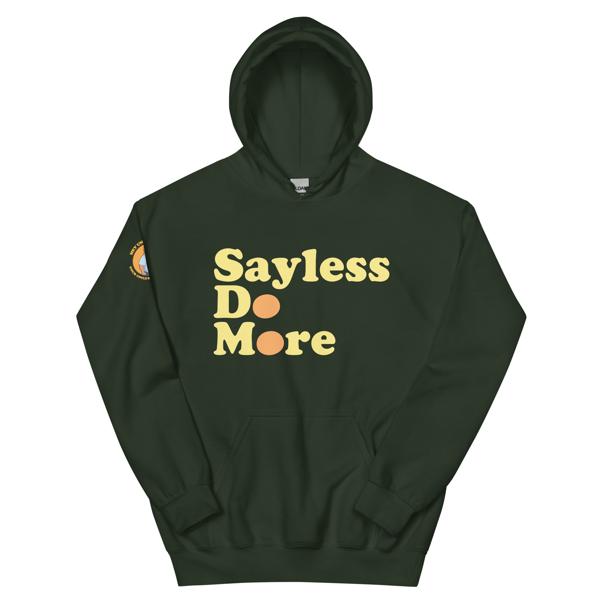 Say Less. Do More. Hoodie - Image 5