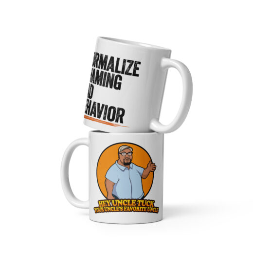 Normalize Shaming Bad Behavior – 11 oz White Coffee Mug