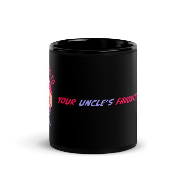 Your Uncle's Favorite Uncle, Hey Uncle Tuck black drinking mug